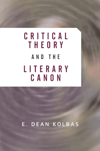 Stock image for Critical Theory and the Literary Canon for sale by Blackwell's