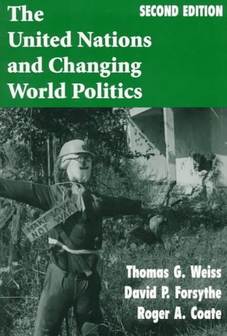 Beispielbild fr The United Nations and Changing World Politics zum Verkauf von Better World Books