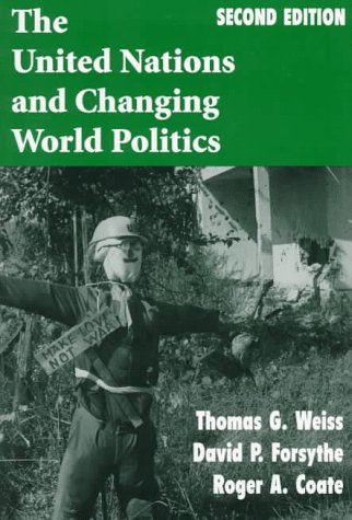 9780813399621: The United Nations And Changing World Politics: Second Edition