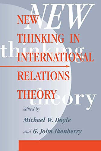 Beispielbild fr New Thinking in International Relations Theory zum Verkauf von Better World Books