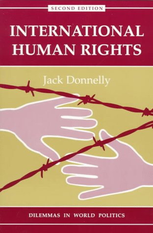 Beispielbild fr International Human Rights: Second Edition (Dilemmas in World Politics) zum Verkauf von More Than Words