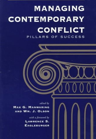 Imagen de archivo de Managing Contemporary Conflict: Pillars Of Success (Westview Studies in Regional Security) a la venta por HPB-Red