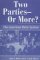 Stock image for Two Parties - Or More?: The American Party System for sale by Bibliohound