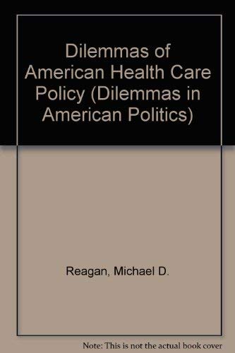 Stock image for The Accidental System: Health Care Policy in America for sale by Julian's Bookshelf