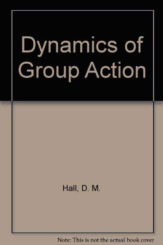 Imagen de archivo de Dynamics of Group Action, 3rd edition a la venta por BookDepart