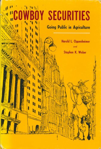 Imagen de archivo de Cowboy Securities Going Public Agriculture a la venta por HPB Inc.