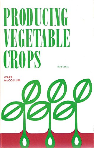 Stock image for Producing vegetable crops for sale by Wonder Book