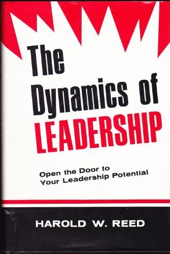 Stock image for The Dynamics of Leadership for sale by Better World Books: West