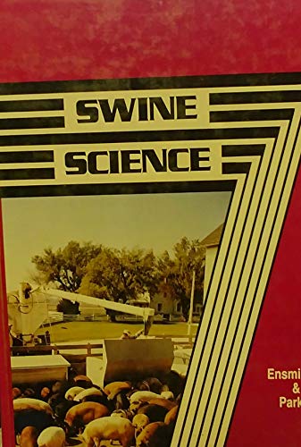 9780813422893: Swine Science (Animal agriculture series)