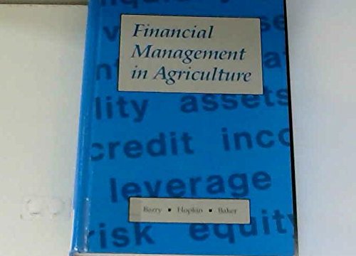 Financial Management in Agriculture (9780813427904) by Peter J. Barry; John A. Hopkin; C. B. Baker