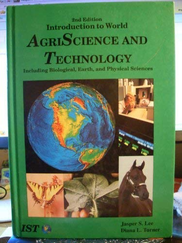 9780813430003: Introduction to World Agriscience and Technology Including Biological, Earth, and Physical Sciences