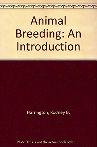 Beispielbild fr Animal Breeding: An Introduction zum Verkauf von HPB-Red