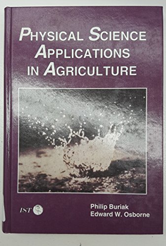 9780813430133: Physical Science Applications in Agriculture (Agriscience and Technology Series)
