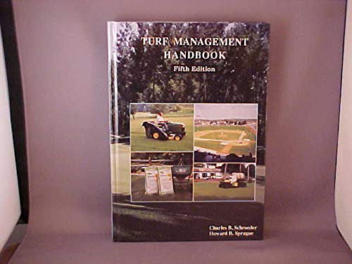 Stock image for Turf Management Handbook: Good Turf for Lawns, Playing Fields and Parks for sale by Dailey Ranch Books