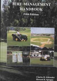 9780813430836: Turf Management Handbook: Good Turf for Lawns, Playing Fields and Parks