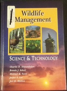Imagen de archivo de Wildlife Management : Science and Technology a la venta por TextbookRush