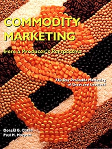 Commodity Marketing: From a Producer's Perspective (2nd Edition)