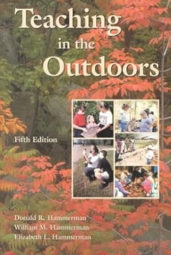 Stock image for Teaching in the Outdoors for sale by Dream Books Co.