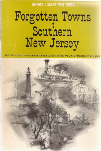 9780813503905: Title: Forgotten Towns of Southern New Jersey