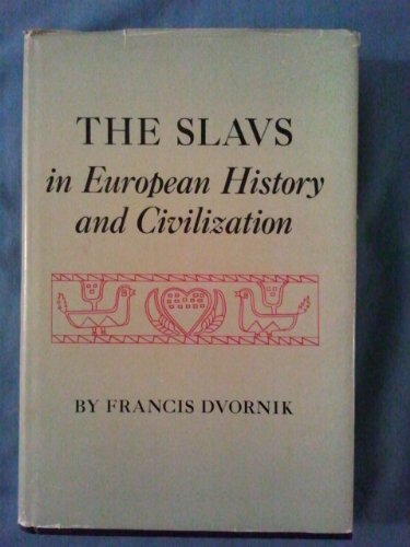 9780813504032: Slavs in European History and Civilization
