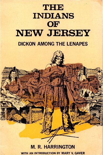 9780813504247: Indians of New Jersey Dickon Among the Lenapes
