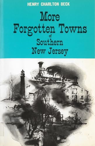 9780813504322: More Forgotten Towns of Southern New Jersey