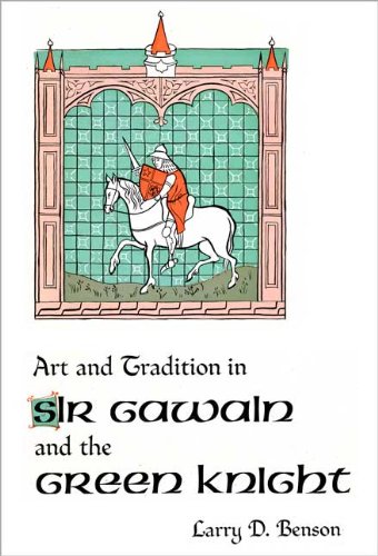 Beispielbild fr Art and Tradition in Sir Gawain and the Green Knight zum Verkauf von Better World Books