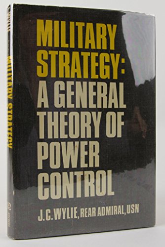 9780813505411: Military strategy: A general theory of power control