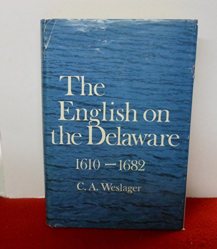 Stock image for The English on the Delaware for sale by Better World Books