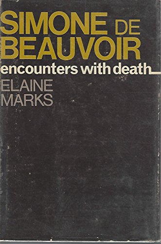 Simone de Beauvoir: encounters with death