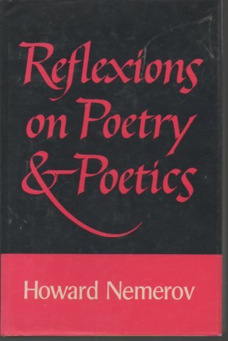 Stock image for Reflexions on Poetry and Poetics for sale by Better World Books