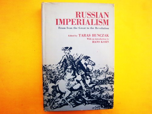 9780813507378: Russian imperialism from Ivan the Great to the revolution