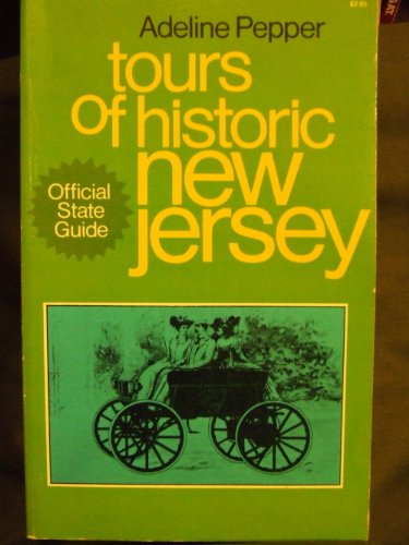 Stock image for Tours of Historic New Jersey for sale by Better World Books