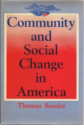 9780813508580: 미국의 커뮤니티 및 사회 변화