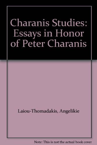 Beispielbild fr Charanis Studies Essays in Honor of Peter Charanis zum Verkauf von NWJbooks