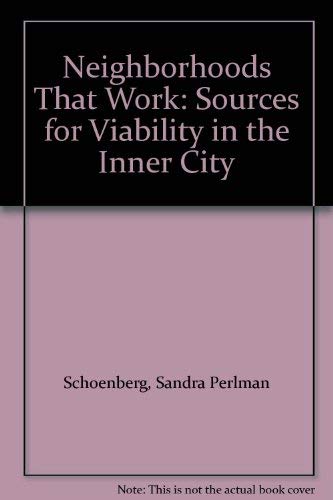 9780813509013: Neighborhoods That Work: Sources for Viability in the Inner City