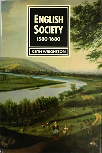 9780813509518: English society, 1580-1680 [Paperback] by Keith Wrightson