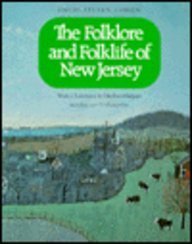 Beispielbild fr The Folklore and Folklife of New Jersey zum Verkauf von ThriftBooks-Dallas