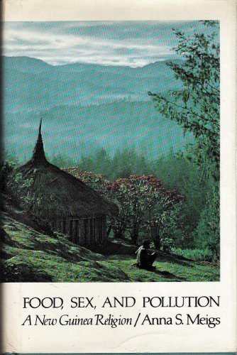 9780813509686: Food, Sex and Pollution: A New Guinea Religion