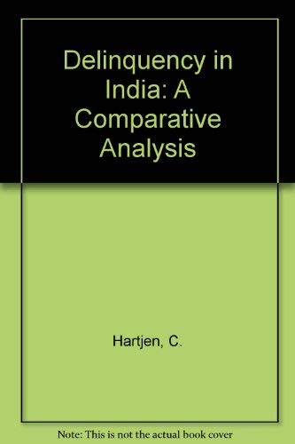 9780813509976: Delinquency in India: A Comparative Analysis