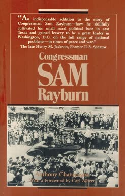 Congressman Sam Rayburn (9780813510125) by Champagne, Anthony