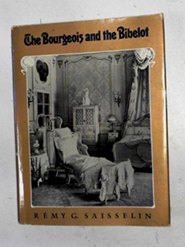 Stock image for The Bourgeois and the Bibelot for sale by Wonder Book