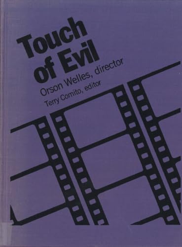 Imagen de archivo de Touch of Evil: Orson Welles, Director (Rutgers Films in Print, Vol. 3) a la venta por Wonder Book