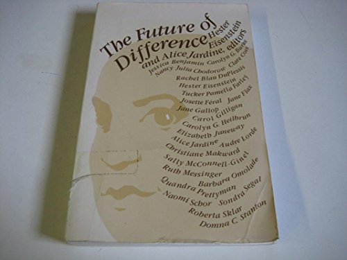 Imagen de archivo de The Future of Difference (Douglass Series on Women's Lives and the Meaning of Gender) a la venta por Wonder Book