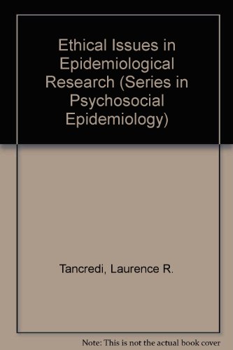 Stock image for Ethical Issues in Epidemiologic Research (Series in Psychosocial Epidemiology. for sale by Poverty Hill Books