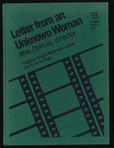 Imagen de archivo de Letter from an Unknown Woman: Max Ophuls, Director a la venta por ThriftBooks-Dallas