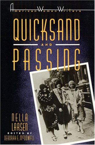 9780813511696: Quicksand and Passing (American Women Writers S.)