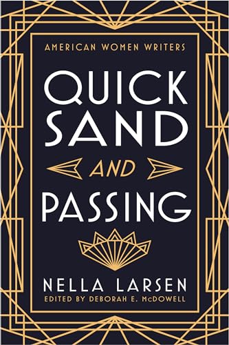 Beispielbild fr Quicksand and Passing (American Women Writers) zum Verkauf von BooksRun