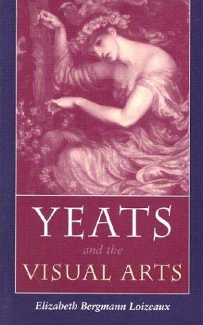 9780813511757: Yeats and the Visual Arts