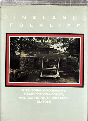 Stock image for Pinelands Folklife New Jersey for sale by Chiefly Books